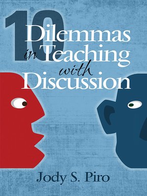 cover image of 10 Dilemmas in Teaching with Discussion